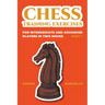 Chess Training Exercises for Intermediate and Advanced Players in two Moves, Part 1