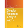 Singular Spectrum Analysis with R