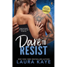 Dare to Resist