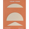 Louis I Kahn: Revised and Expanded Edition