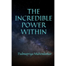 The Incredible Power Within