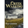 Creek Walking