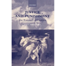 Justice and Punishment: The Rationale of Coercion
