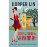 Love and Murder in Savannah