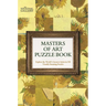 The National Gallery Masters of Art Puzzle Book: Explore the World's Greatest Artists in 100 Stunning Puzzles