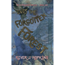 Into the Forgotten Forest