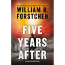Five Years After: A John Matherson Novel