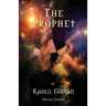 The Prophet by Kahlil Gibran - Special Edition