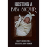 Hosting A Baby Shower: What'S Needed For A Successful Baby Shower: Games