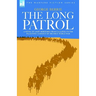 The Long Patrol - A novel of Light Horse men from Gallipoli to the Palestine campaign of the First World War
