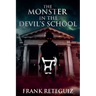 The Monster in the Devil's School