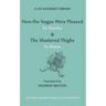 How the Nagas Were Pleased by Harsha & the Shattered Thighs by Bhasa