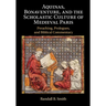 Aquinas, Bonaventure, and the Scholastic Culture of Medieval Paris: Preaching, Prologues, and Biblical Commentary