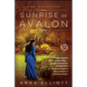 Sunrise of Avalon: A Novel of Trystan & Isolde