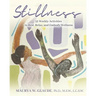 Stillness Activity Guide: 52 Weekly Activities to Rest, Relax, and Embody Wellness