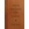 Minute Motivators for Leaders (Milano Softone)