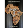 Legacy of Lies: A John Moore Mystery