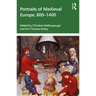 Portraits of Medieval Europe, 800-1400