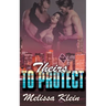 Theirs to Protect