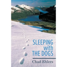 Sleeping with the dogs