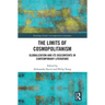 The Limits of Cosmopolitanism: Globalization and Its Discontents in Contemporary Literature