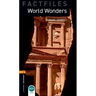 Oxford Bookworms Factfiles: World Wonders: Level 2: 700-Word Vocabulary