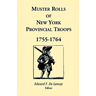 Muster Rolls of New York Provincial Troops, 1755-1764