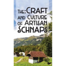 The Craft & Culture of Artisan Schnaps