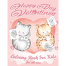 Valentine's Day Coloring Book for Kids: Lovely animals coloring books, Valentine's day coloring book, Baby books valentines day, Valentines day toddle