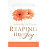 Sowing My Tears, Reaping His Joy