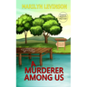 A Murderer Among Us