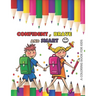 CONFIDENT BRAVE AND SMART a coloring book for kids: variety coloring book for kids boys and girls 4 - 8 years old