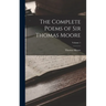 The Complete Poems of Sir Thomas Moore; Volume 1