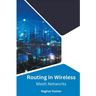 Routing in Wireless Mesh Networks