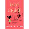 Party Crime: A Kat Makris Greek Mafia Novel