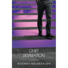 Quiet Desperation