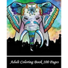 Adult Coloring Book 100 Pages: Coloring Books for Grown-Ups, Beautiful Animal Drawings (Perfect for Beginners and Animal Lovers)