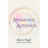 Awakening Aliveness