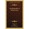 Autobiography of Mother Jones