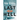 The Last Hill: The Epic Story of a Ranger Battalion and the Battle That Defined WWII