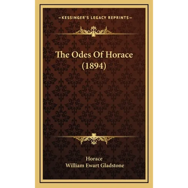 The Odes Of Horace (1894)