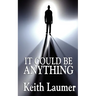 It Could Be Anything: A Positronic Book