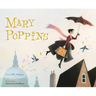 Mary Poppins: The Collectible Picture Book