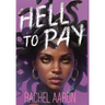 Hell to Pay: Urban Fantasy Action with Witches and Demons