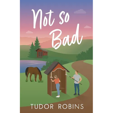 Not so Bad: A small-town coming-home story