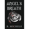 Angel's Breath