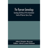 The Ryerson Genealogy: Genealogy And History Of The Knickerbocker Families Of Ryerson, Ryerse, Ryerss; Also Adriance And Martense Families, A