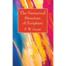 The Numerical Structure of Scripture