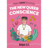 The New Queer Conscience