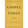 The Gospel for Today: New Evangelistic Sermons for a New Day [Updated and Annotated]